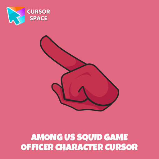 Among Us Squid Game Officer Character cursor